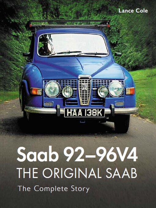 Title details for Saab 92-96V4--The Original Saab by Lance Cole - Available